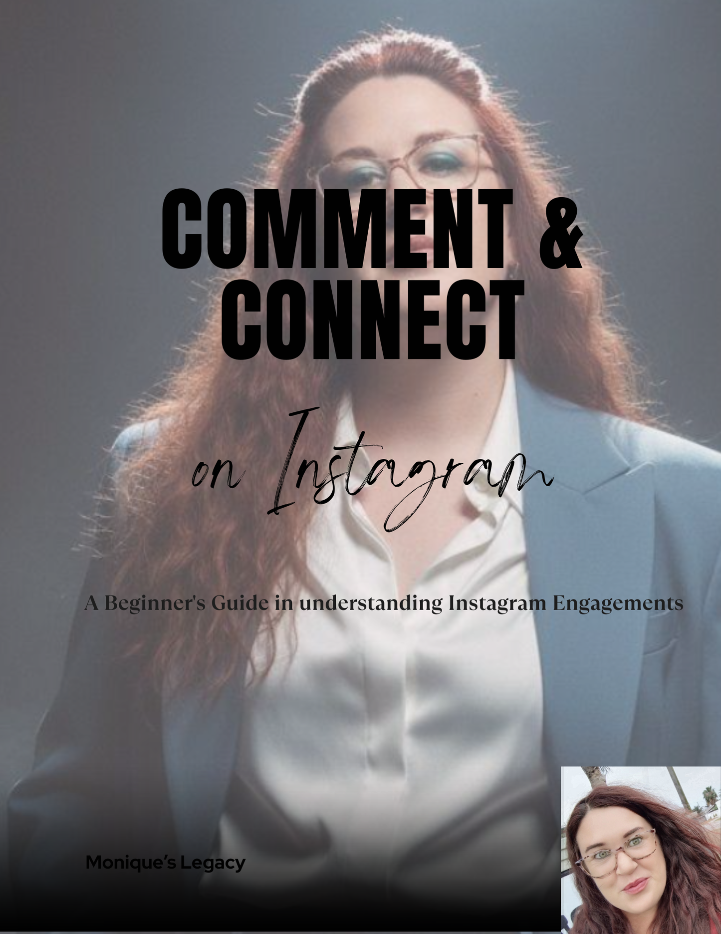 The Comment & Connect Guide: Your 26-Page Blueprint to Instagram Engagement