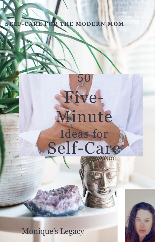 Self-Care Guide for the Modern Mom: 50 Five-Minute Self-Care Ideas