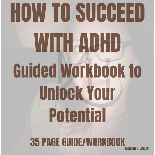 How to Succeed with ADHD