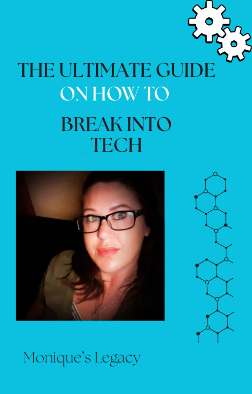 The Ultimate Guide: How to Break into Tech
