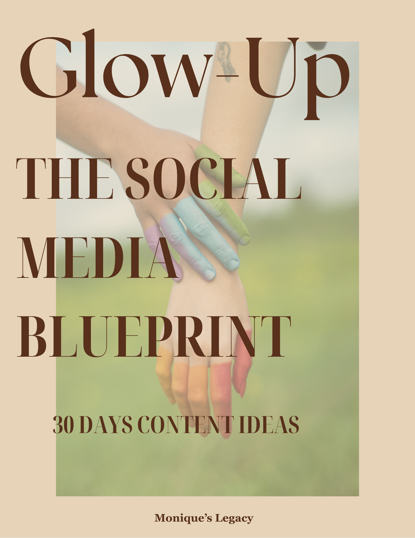 The Glow up - social media blueprint - 30 Days content ideas -MRR